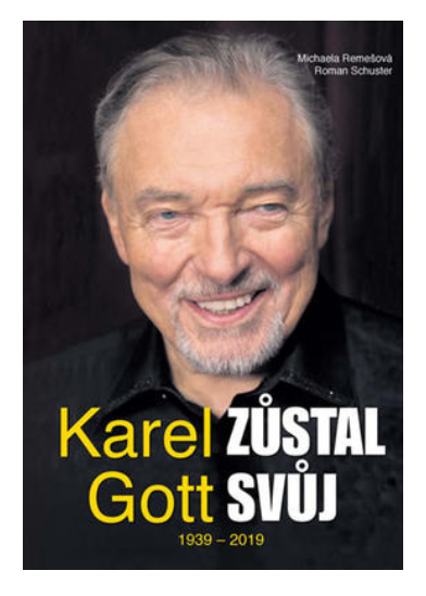 Karel Gott zůstal svůj - KNIHCENTRUM.CZ